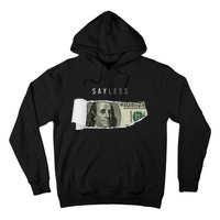 Say Less Money Dollar Sign Business Cryptocurrency Rich Earn Hoodie