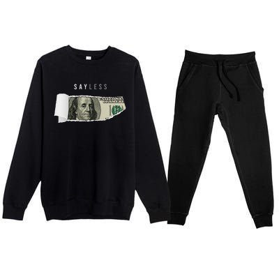 Say Less Money Dollar Sign Business Cryptocurrency Rich Earn Premium Crewneck Sweatsuit Set