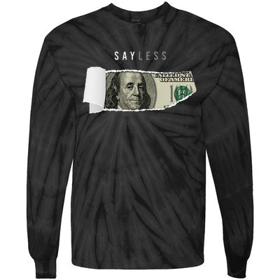 Say Less Money Dollar Sign Business Cryptocurrency Rich Earn Tie-Dye Long Sleeve Shirt