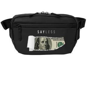 Say Less Money Dollar Sign Business Cryptocurrency Rich Earn Crossbody Pack