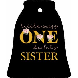 Sister Little Miss Onederful Birthday Party 1 Year Old Ceramic Bell Ornament