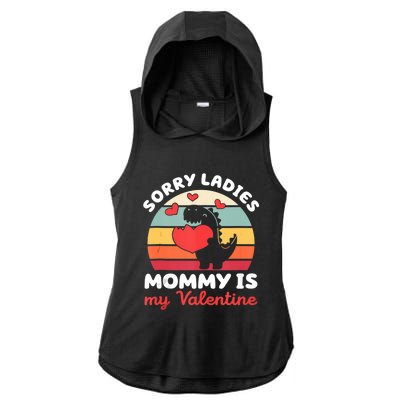 Sorry Ladies Mommy Is My Valentine Valentines Day Cute Gift Ladies PosiCharge Tri-Blend Wicking Draft Hoodie Tank