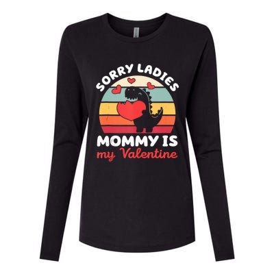 Sorry Ladies Mommy Is My Valentine Valentines Day Cute Gift Womens Cotton Relaxed Long Sleeve T-Shirt