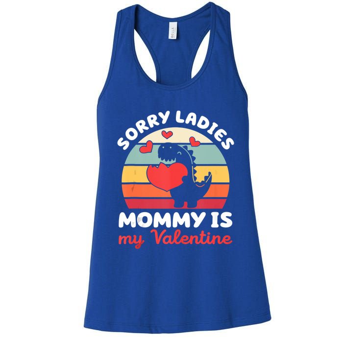 Sorry Ladies Mommy Is My Valentine Valentines Day Cute Gift Women's Racerback Tank