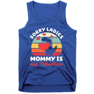 Sorry Ladies Mommy Is My Valentine Valentines Day Cute Gift Tank Top