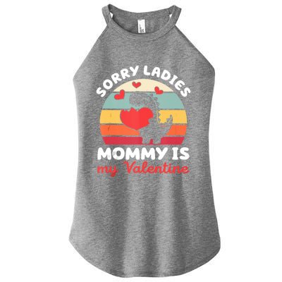 Sorry Ladies Mommy Is My Valentine Valentines Day Cute Gift Women's Perfect Tri Rocker Tank