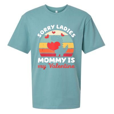 Sorry Ladies Mommy Is My Valentine Valentines Day Cute Gift Sueded Cloud Jersey T-Shirt