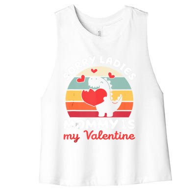 Sorry Ladies Mommy Is My Valentine Valentines Day Cute Gift Women's Racerback Cropped Tank