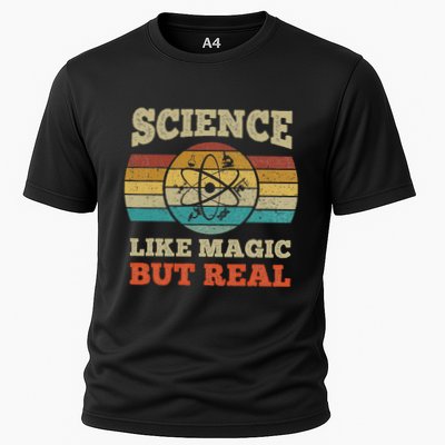 Science Like Magic But Real Science Teacher Geek Nerd Cooling Performance Crew T-Shirt