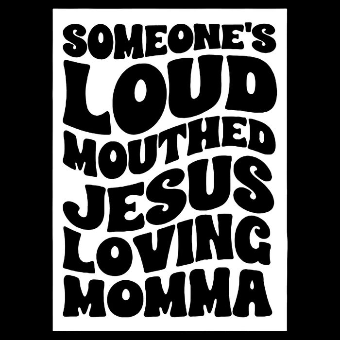 SomeoneS Loud Mouthed Jesus Loving Momma Cooling Performance Long Sleeve Crew