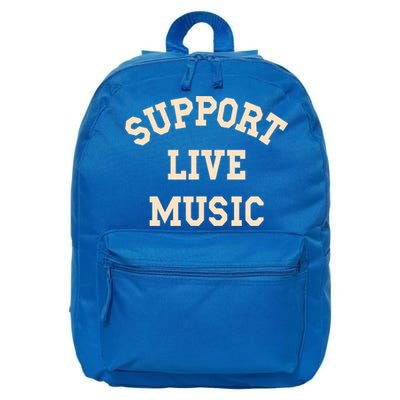 Support Live Music Musicians Concertgoers Music Lovers Gift 16 in Basic Backpack
