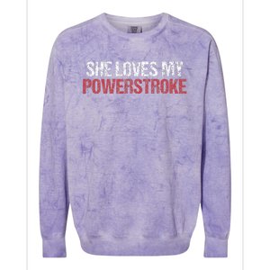 She Loves My Powerstroke Colorblast Crewneck Sweatshirt