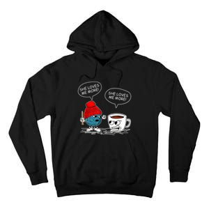 She Loves Me More Crochet Yarn And Coffee Funny Crocheting Tall Hoodie