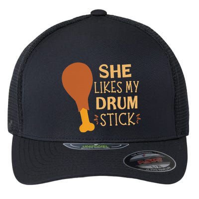 She Likes My Drum Stick Funny Couple Matching Thanksgiving Flexfit Unipanel Trucker Cap