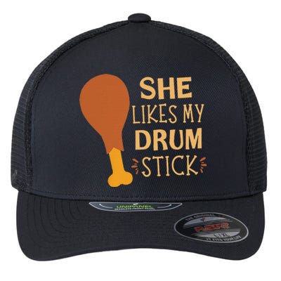 She Likes My Drum Stick Funny Couple Matching Thanksgiving Flexfit Unipanel Trucker Cap