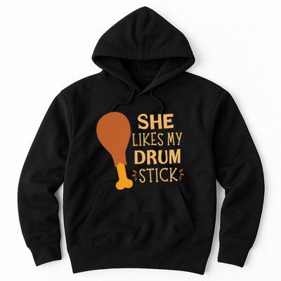 She Likes My Drum Stick Funny Couple Matching Thanksgiving Hoodie