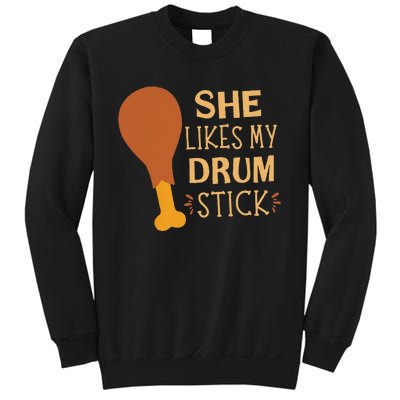 She Likes My Drum Stick Funny Couple Matching Thanksgiving Sweatshirt