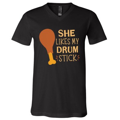 She Likes My Drum Stick Funny Couple Matching Thanksgiving V-Neck T-Shirt