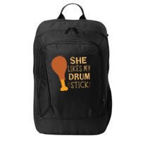 She Likes My Drum Stick Funny Couple Matching Thanksgiving City Backpack