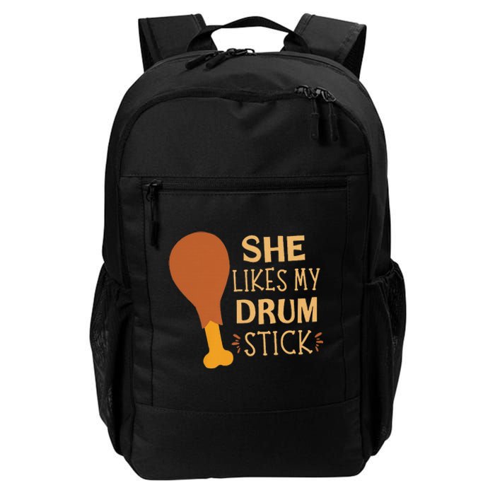 She Likes My Drum Stick Funny Couple Matching Thanksgiving Daily Commute Backpack