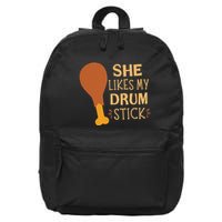 She Likes My Drum Stick Funny Couple Matching Thanksgiving 16 in Basic Backpack