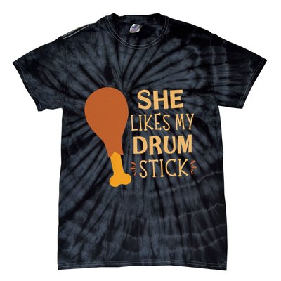 She Likes My Drum Stick Funny Couple Matching Thanksgiving Tie-Dye T-Shirt