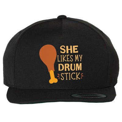 She Likes My Drum Stick Funny Couple Matching Thanksgiving Wool Snapback Cap