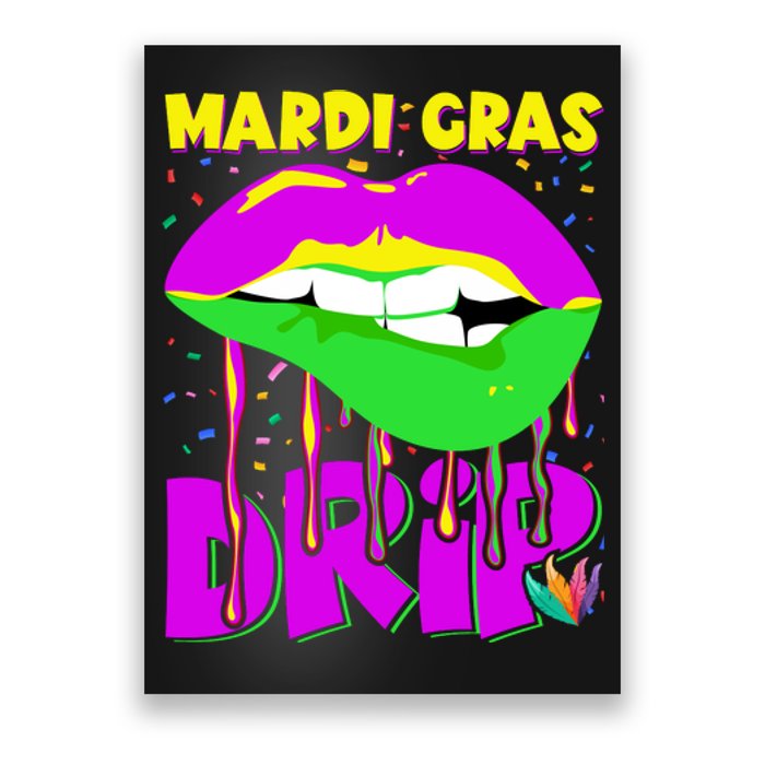 Sexy Lip Mardi Gras Drip Fat Tuesday Party Gift Poster