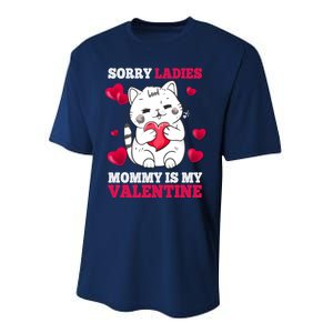 Sorry Ladies Mommy Is My Valentine Happy Valentines Day 2024 Performance Sprint T-Shirt