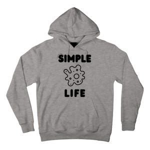 Simple Life Minimalist Inspirational Tall Hoodie