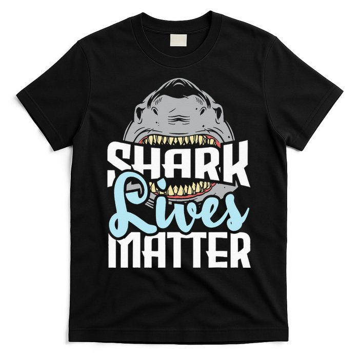 Shark Lives Matter Wildlife Marine Biologist Shark Lovers T-Shirt