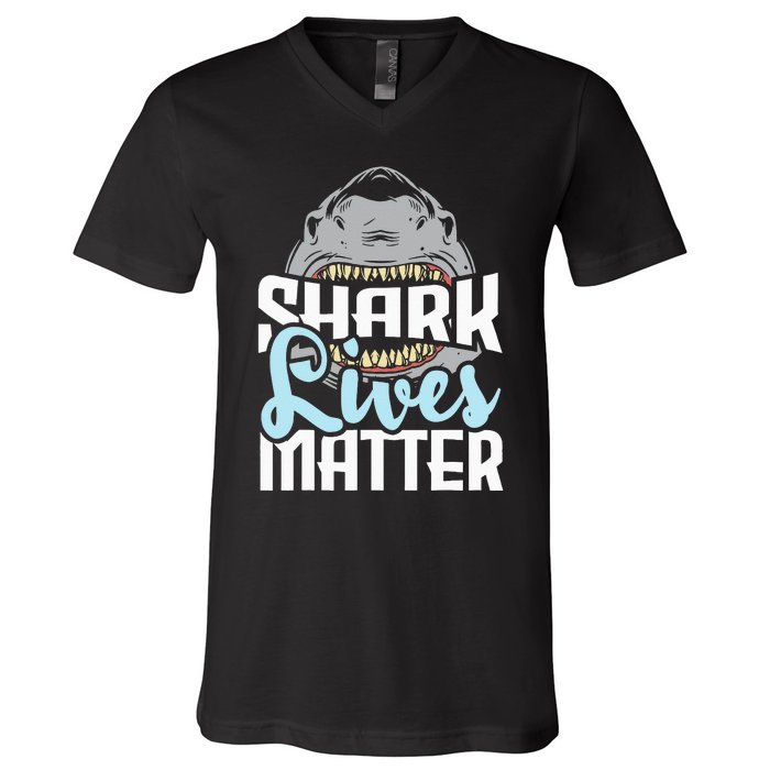 Shark Lives Matter Wildlife Marine Biologist Shark Lovers V-Neck T-Shirt