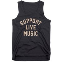 Support Live Music Tank Top