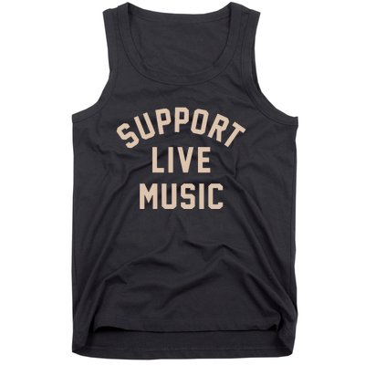 Support Live Music Tank Top