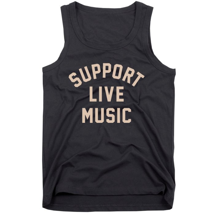 Support Live Music Tank Top