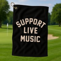 Support Live Music Golf Towel