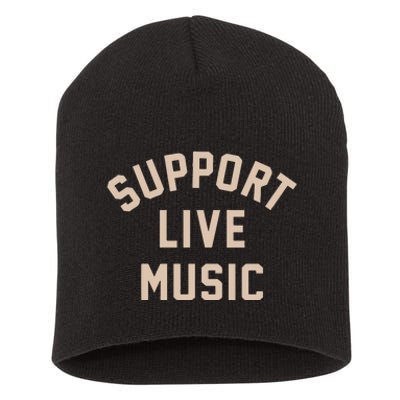 Support Live Music Short Acrylic Beanie