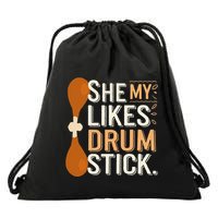 She Likes My Drum Stick Funny Couple Matching Thanksgiving Drawstring Bag