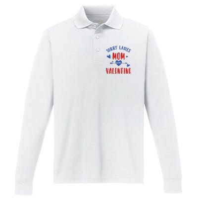 Sorry Ladies Mom Is My Valentine Funny Performance Long Sleeve Polo