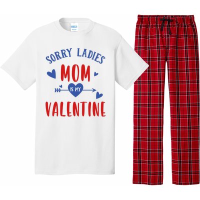 Sorry Ladies Mom Is My Valentine Funny Pajama Set