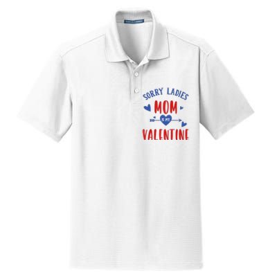 Sorry Ladies Mom Is My Valentine Funny Dry Zone Grid Polo