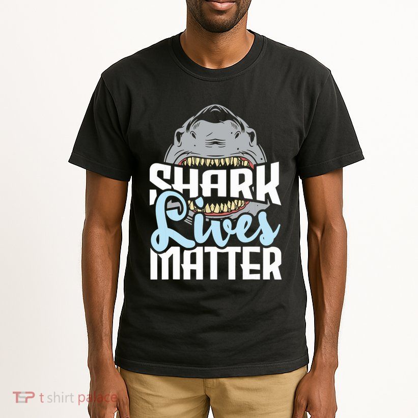 Shark Lives Matter Wildlife Marine Biologist Shark Lovers Tall T-Shirt