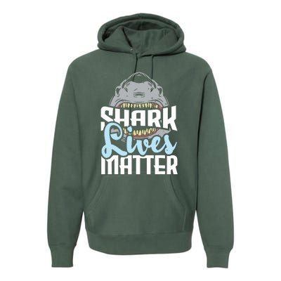 Shark Lives Matter Wildlife Marine Biologist Shark Lovers Premium Hoodie