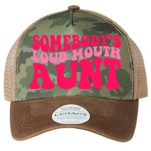 Somebodys Loud Mouth Aunt Gift Legacy Tie Dye Trucker Hat