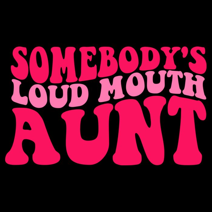 Somebodys Loud Mouth Aunt Gift Doggie Tank