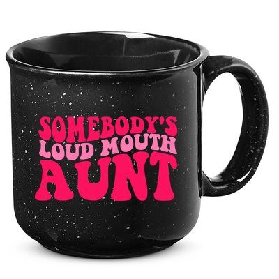 Somebodys Loud Mouth Aunt Gift 15oz Campfire Ceramic Mug