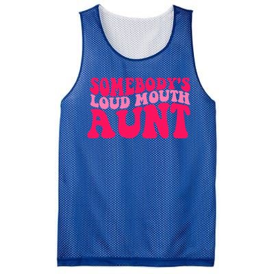 Somebodys Loud Mouth Aunt Gift Mesh Reversible Basketball Jersey Tank