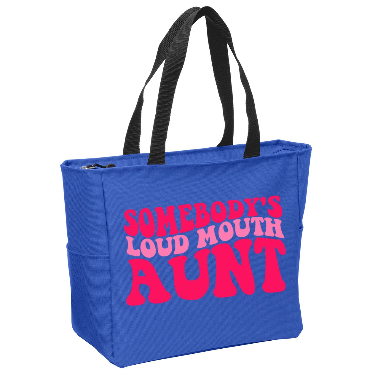 Somebodys Loud Mouth Aunt Gift Zip Tote Bag