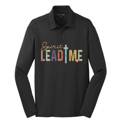 Spirit Lead Me Where My Trust Is Without Borders (Two Sides) Silk Touch Performance Long Sleeve Polo