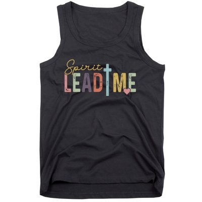 Spirit Lead Me Where My Trust Is Without Borders (Two Sides) Tank Top